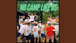 No Camp Like Us (feat. Daniel Wolf)