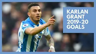 Karlan Grant | Huddersfield Goals | 2019-20