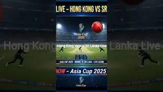 Today live asia cup live match  