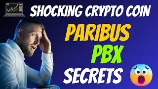 The Shocking Paribus Coin PBX Secrets | Cryptocurrency New Crypto Token Facts Trading Guide