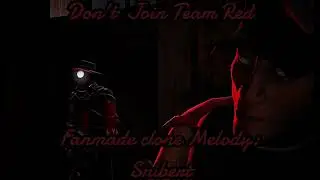 Don't join team red Fanmade Clone melody:Snibert