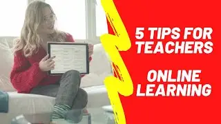 5 Tips for Teachers | Online Learning | Spanish Classes by a Native Speaker | Travel to Spain