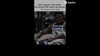 Vegans after not buying meat #basketball #nba
