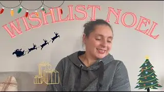 Wishlist Noël 2024