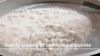 Safety sieving of calcium carbonate by Virto-Cuccolini