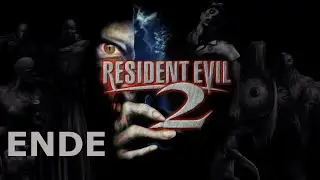 Resident Evil 2 Gameplay Walkthrough ENDE - No Commentary
