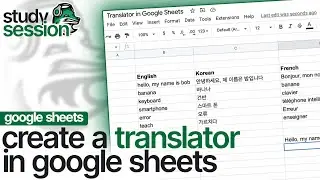 Как переводить языки в Google Таблицах