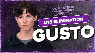 Gusto | UK Beatbox Championships 2025 | Under 18 Category Elimination