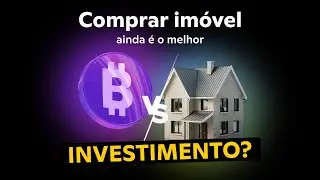 Comprar im&oacute;vel ainda &eacute; o melhor investimento?