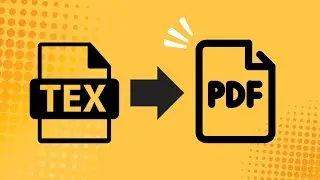 Quickly Convert LaTeX (.tex) Files to PDF
