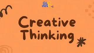 Creative Thinking