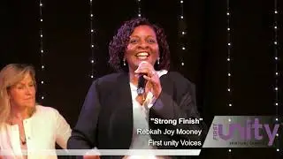 Strong Finish, a gospel song by the First Unity Voices