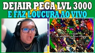 DEJAIR PEGA LVL 3000 E FAZ LOUCURA AO VIVO! 1&ordm; LVL 3000 DO TIBIA