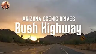 Arizona Scenic Drives: Bush Highway - Mesa to Saguaro Lake