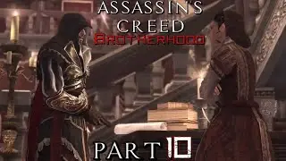Assassin's Creed Brotherhood | Part 10 | Siblings | PS5 Walkthrough | No Commentary