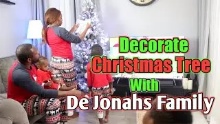 Decorate With De Jonahs Family || Christmas Tree 2020
