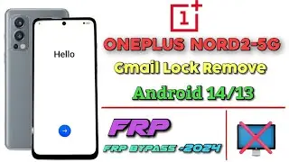 💥Oneplus Nord 2-5G Frp Lock Bypass/ Without Pc / All Oneplus Android 13/14 Google account Unlock ✅