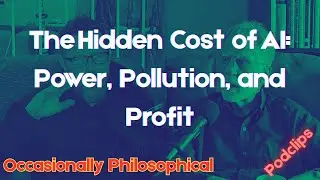 The Hidden Cost of AI: Power, Pollution, and Profit