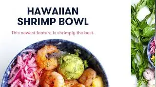 Pacific Poke | Hawaiian Shrimp Bowl!