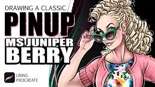 Drawing a classic PINUP - Ms Juniper Berry - Art Process Time Lapse Demonstration using Procreate