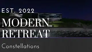 Modern Retreat - $700k | Constellations