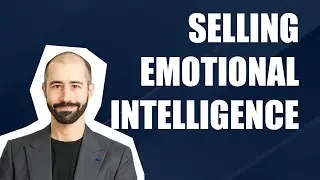 Selling Emotional Intelligence