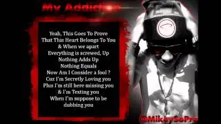 My Addiction - Mikey SoPro (Lyrics)