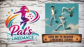 Love me to Heaven - Line Dance (Workshop Walk Through)