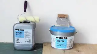 Wakol MS 228 adhesive and Wakol Pu 280 moisture barrier / primer  installation Video