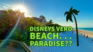 Disney's Vero Beach Resort FULL Tour (DVC)