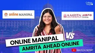 Online Manipal vs Amrita Ahead Online| University Wars| Which is the best🤔