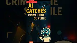 AI Crime Pakad Raha Hai Pehle Hi?! 😳 Minority Report Is REAL | 100 Day AI Challenge (Day 7) #shorts