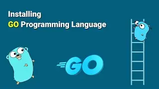 How to Install GO Programming Language | GoLang | ProgrammingTT