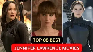 Top 08 Best Jennifer Lawrence Movies || Best Jennifer Lawrence Movies