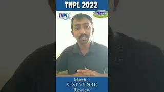 TNPL 2022 |  shorts ~Match 4  | SLST vs NRK | Salem vs Nellai | hIGHLIGHTS | Review | RJ Gaja
