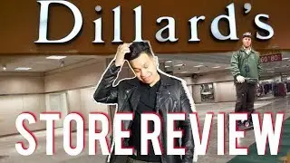 Completely Dead Store (Dillard's Review) #Storehaul