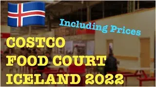 Costco Foodcourt Iceland 2022 (Including Prices) Great place to pick up supplies or have lunch.