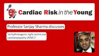 Arrhythmogenic Right Ventricular Cardiomyopathy (ARVC)