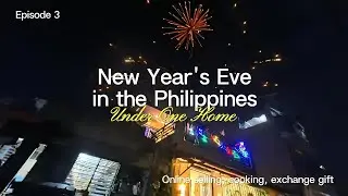 Living in the Philippines | Celebrating New Year&rsquo;s Eve