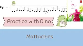 (Slow)Mattachins -  Arbeau ABRSM  2020-2023 Cello grade 1 A1