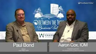 Between The Trees Business Talk - 159 - Paul Bond | Oak Ridge North