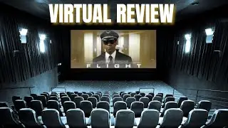 Flight (2012) Virtual Movie Review! One of Denzel Washington's best movies?