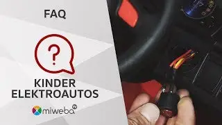 Kinder Elektroauto &ndash; PROBLEME l&ouml;sen 🛠️ FAQ | Miweba [Deutsch]