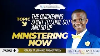 The Quickening Spirit to Come Out and to Go Up | Very Rev. Dr. Emmanuel Twumasi Ankrah | 28.12.2025