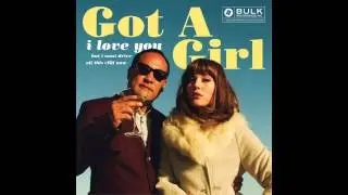 07 Got a Girl 