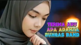 Terima Aku  Apa Adanya - Bungas Band (Video klip Music) Lagu Melayu Terbaru 2026
