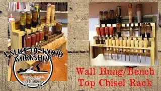 Wall Hung/Bench Top Chisel Rack