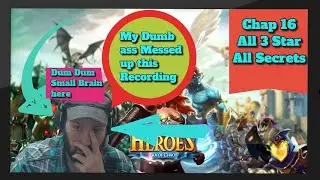 chapter 16 all 3 star all secrets Might and Magic Heroes era of chaos