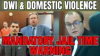 Judge Shuts Down Defendant in Explosive Court Hearing &ndash; DWI & Domestic Assault Plea Deal Gone Wrong