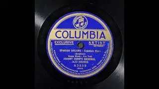Spanish Dreams (Espanola Blues) - Johnny Dunn&rsquo;s Original Jazz Hounds